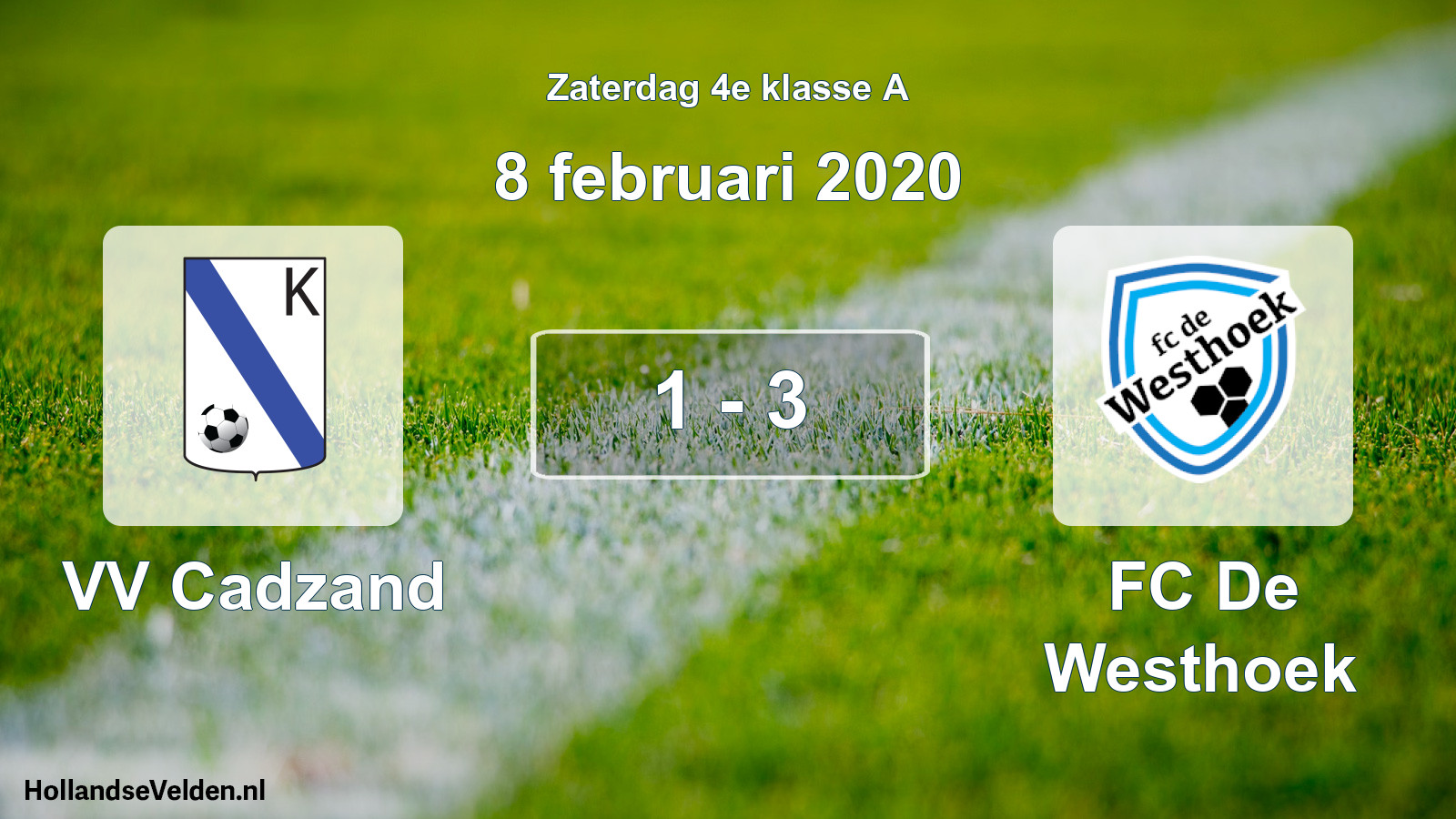 Total number of matches played: VV Cadzand - FC De Westhoek 1 - 3 (8 February 2020)