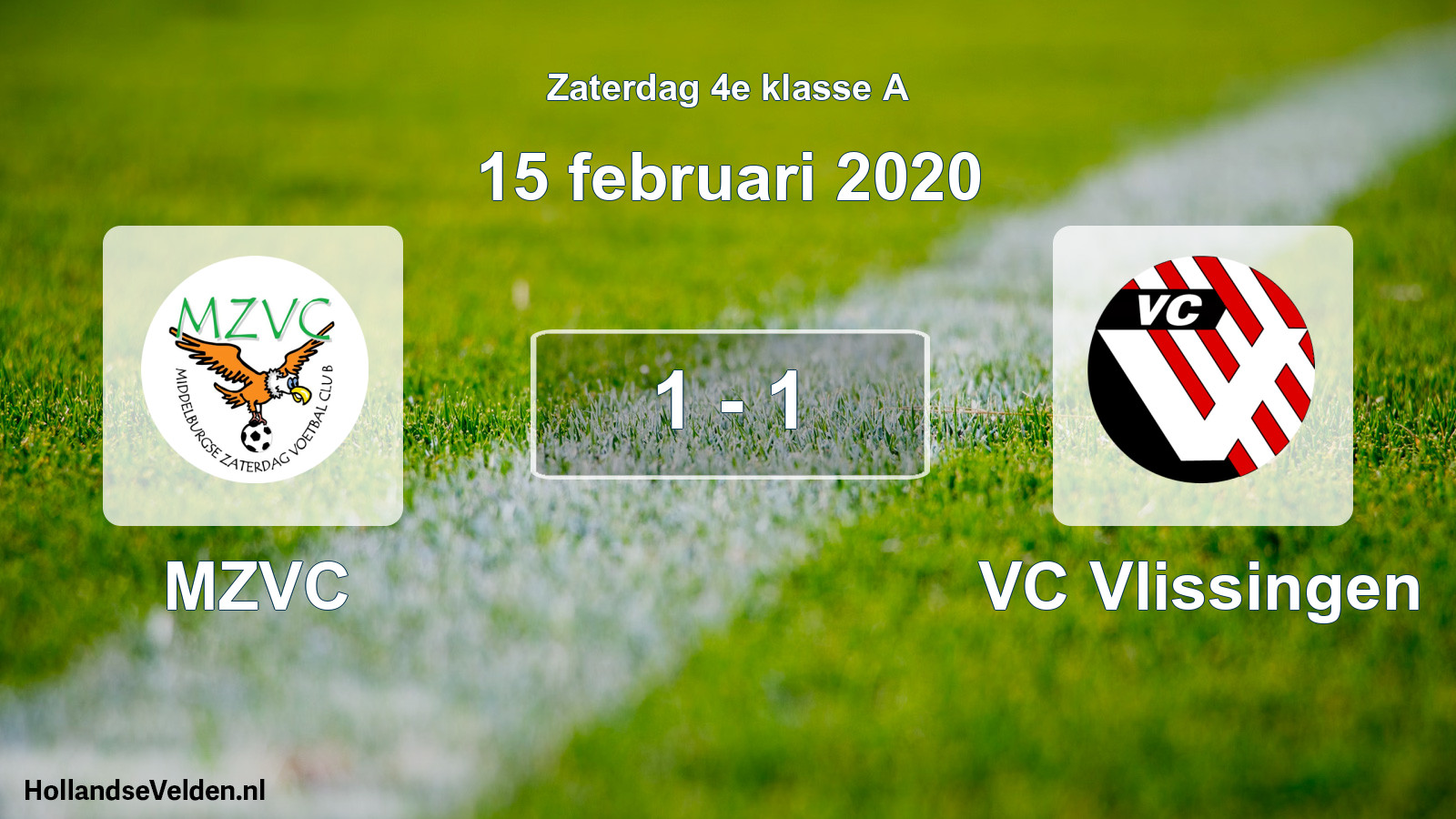 Total number of matches played: MZVC - VC Vlissingen 1 - 1 (15 February 2020)