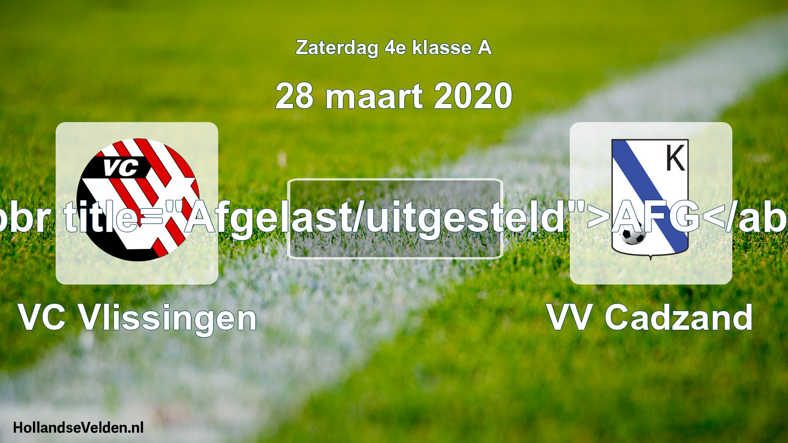 Scheduled Match: VC Vlissingen - VV Cadzand (28 March 2020)