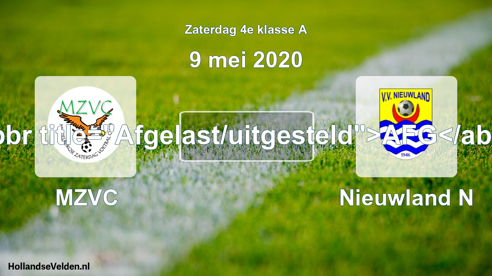 Scheduled Match: MZVC - Nieuwland N (9 May 2020)