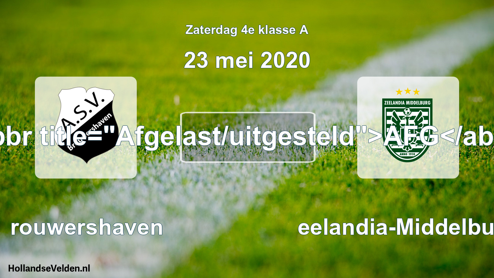Scheduled Match: Brouwershaven - Zeelandia-Middelburg (23 May 2020)