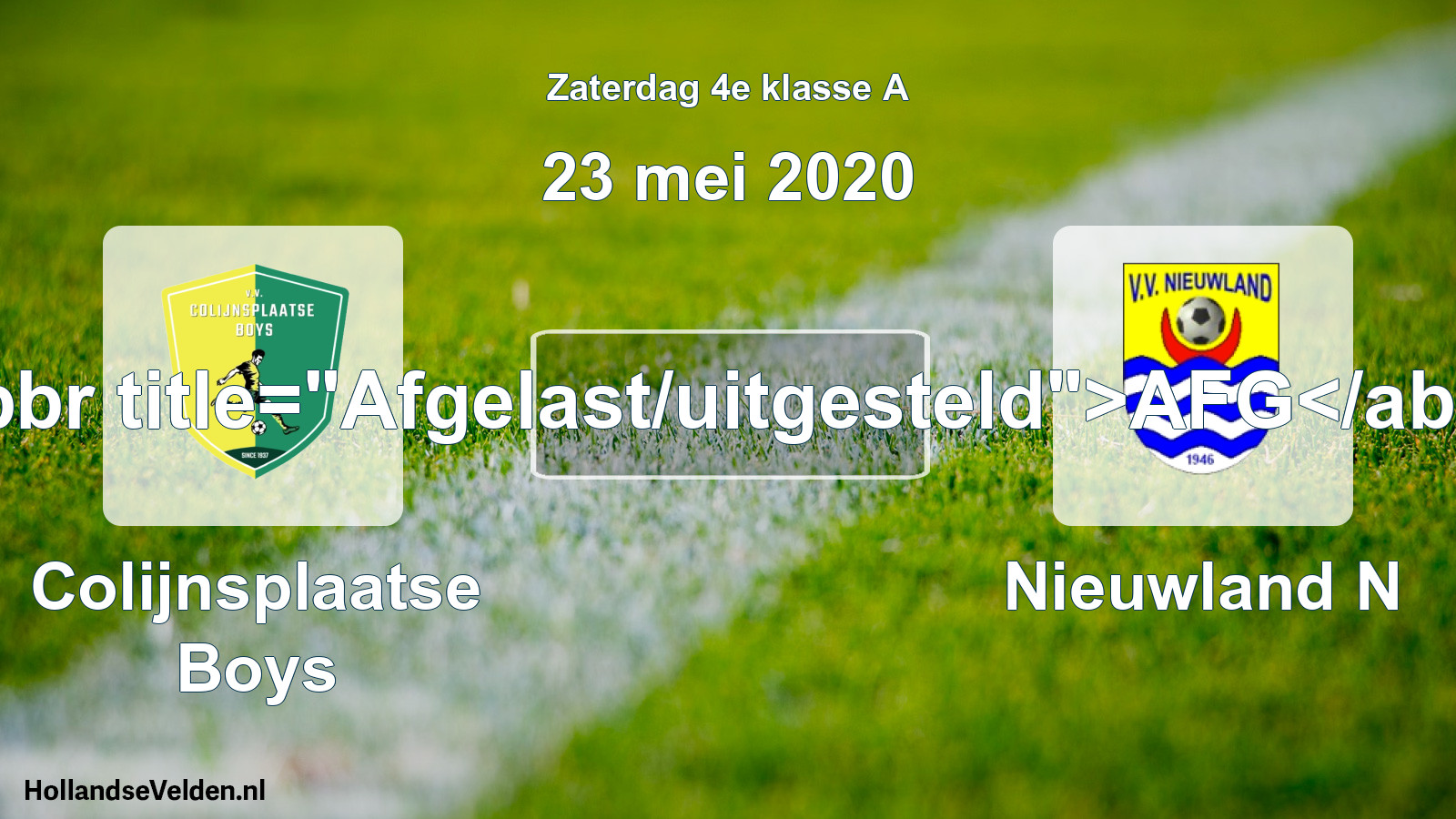 Scheduled Match: Colijnsplaatse Boys - Nieuwland N (23 May 2020)