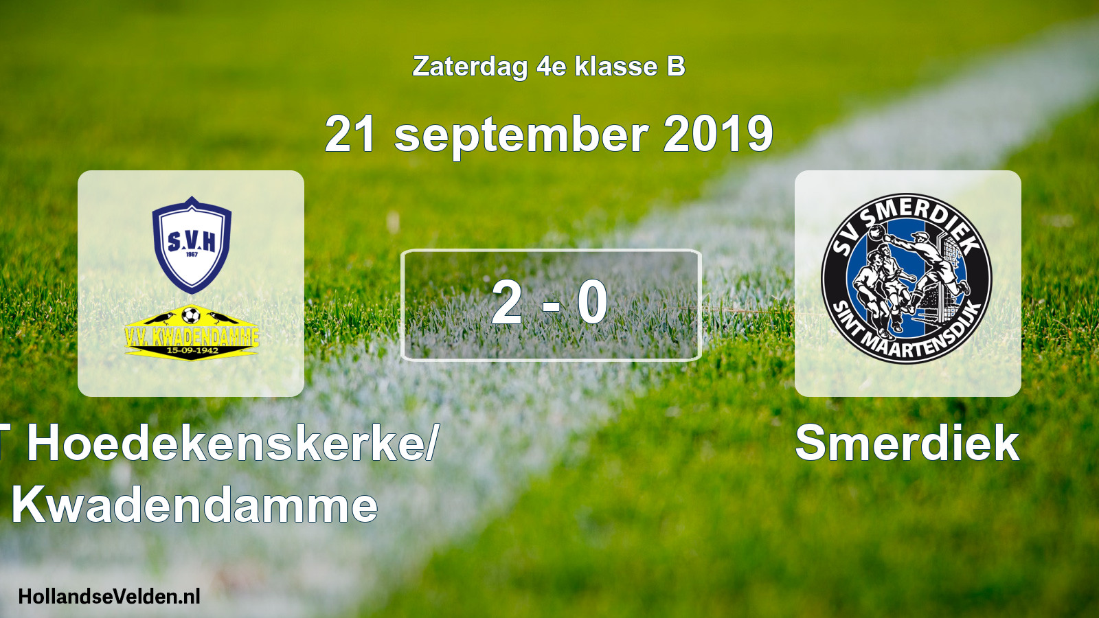 Total number of matches played: ST Hoedekenskerke/ Kwadendamme - Smerdiek 2 - 0 (21 September 2019)