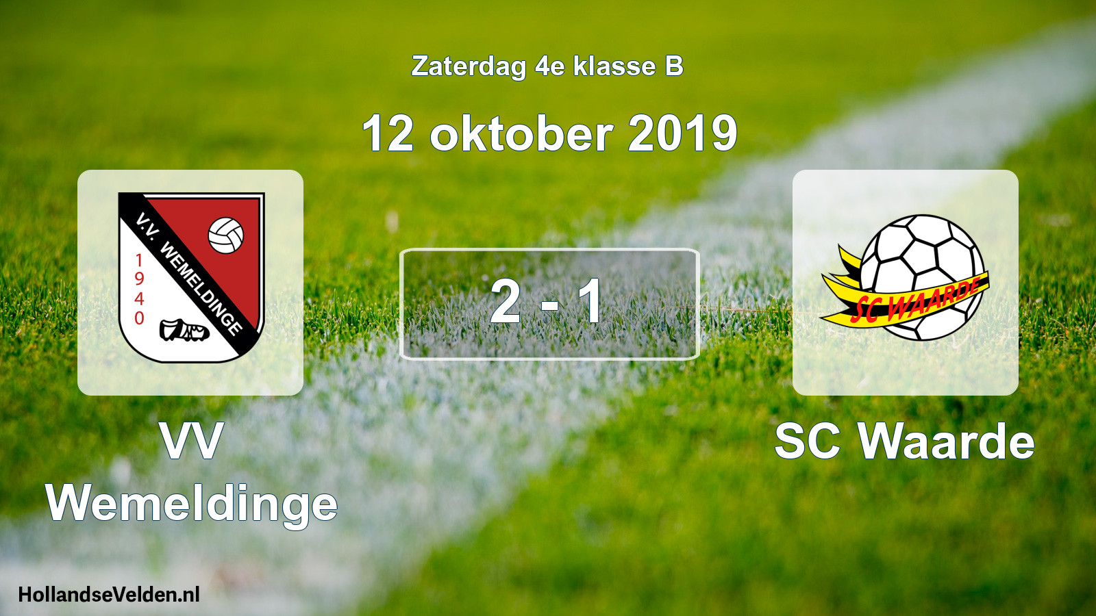 Total number of matches played: VV Wemeldinge - SC Waarde 2 - 1 (12 October 2019)