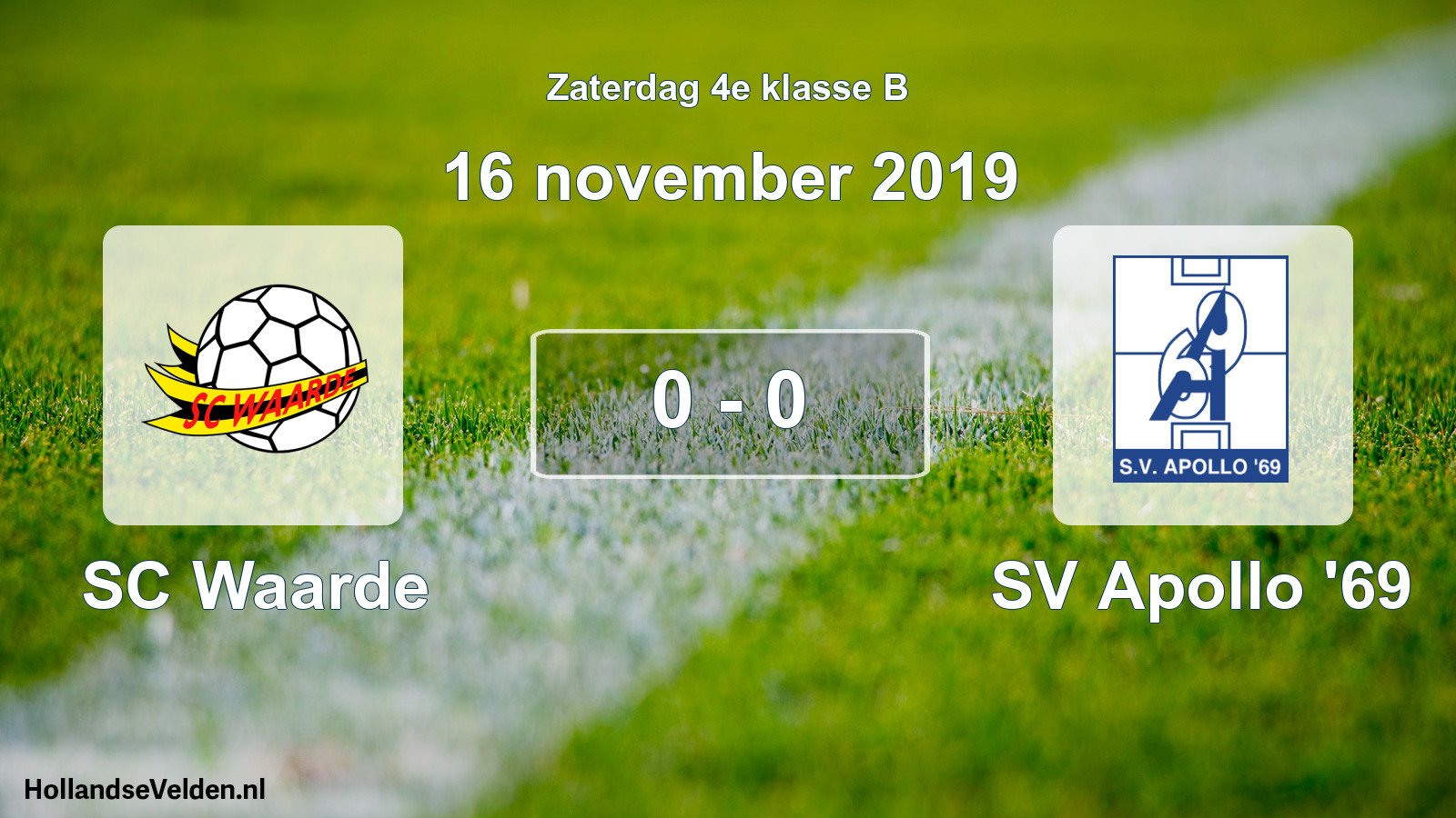 Total number of matches played: SC Waarde - SV Apollo '69 0 - 0 (16 November 2019)