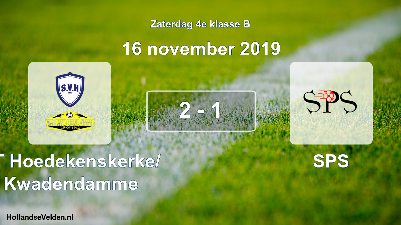 Total number of matches played: ST Hoedekenskerke/ Kwadendamme - SPS 2 - 1 (16 November 2019)