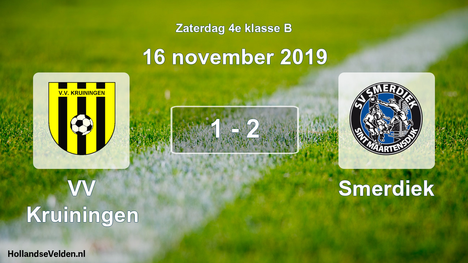 Total number of matches played: VV Kruiningen - Smerdiek 1 - 2 (16 November 2019)