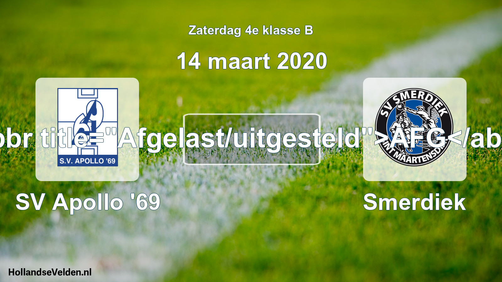 Scheduled Match: SV Apollo '69 - Smerdiek (14 March 2020)