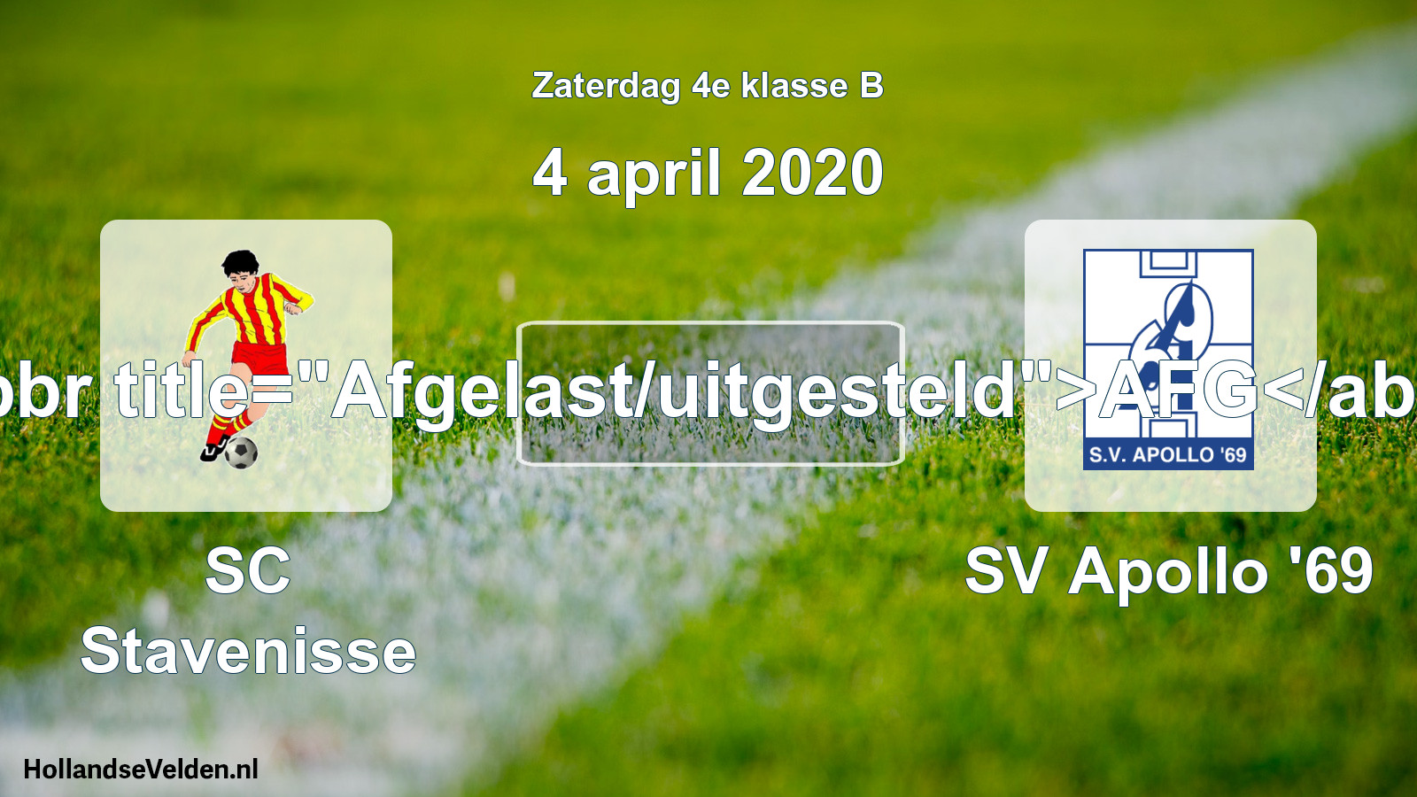 Scheduled Match: SC Stavenisse - SV Apollo '69 (4 April 2020)