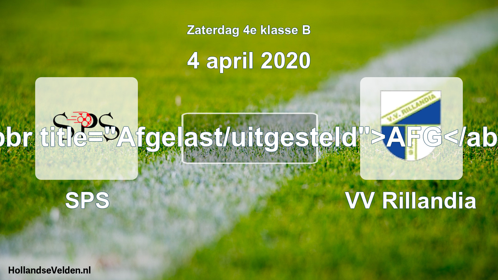 Scheduled Match: SPS - VV Rillandia (4 April 2020)