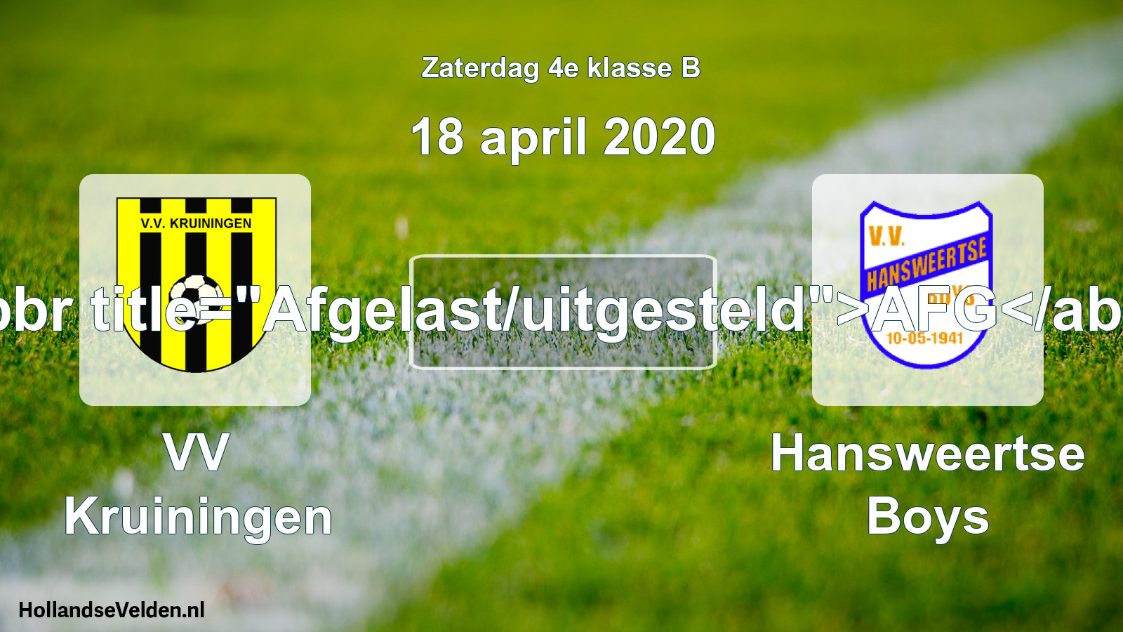 Scheduled Match: VV Kruiningen - Hansweertse Boys (18 April 2020)