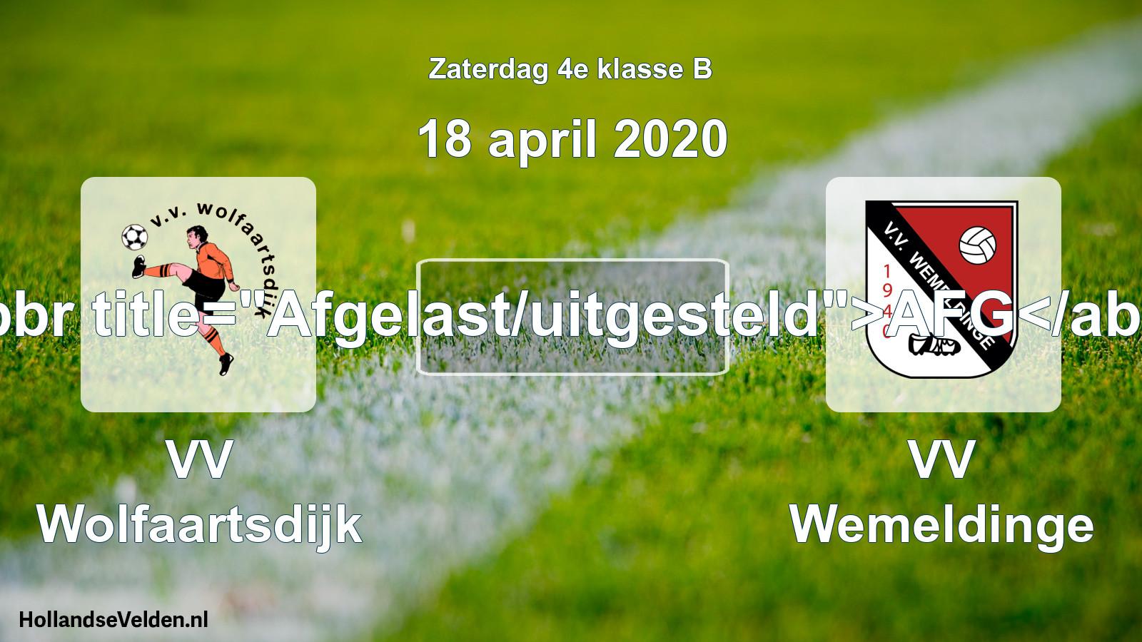 Scheduled Match: VV Wolfaartsdijk - VV Wemeldinge (18 April 2020)