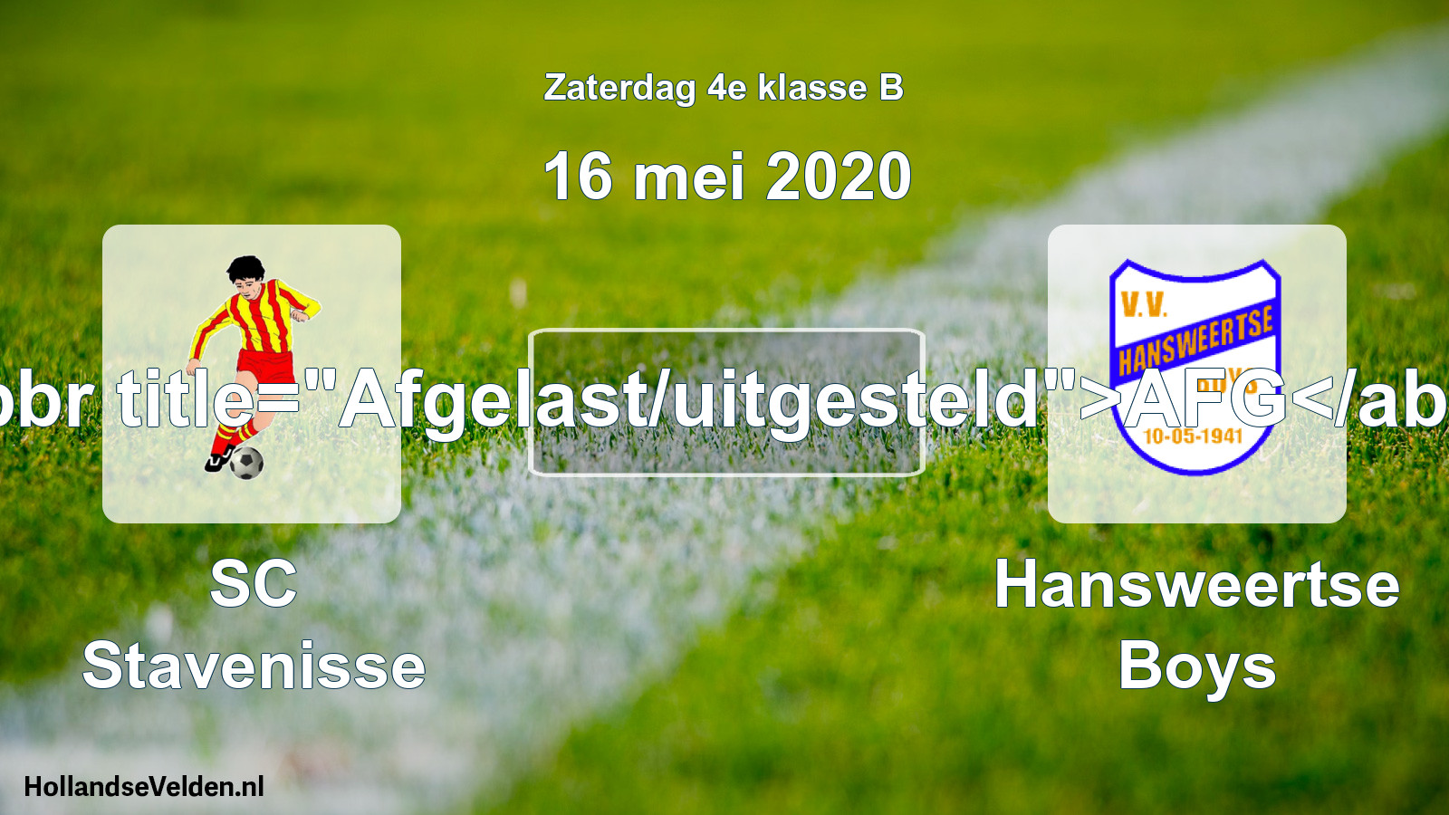 Scheduled Match: SC Stavenisse - Hansweertse Boys (16 May 2020)