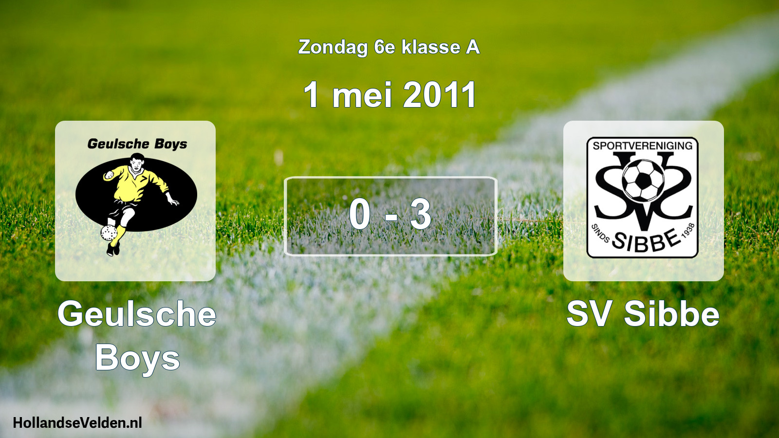 Total number of matches played: Geulsche Boys - SV Sibbe 0 - 3 (1 May 2011)