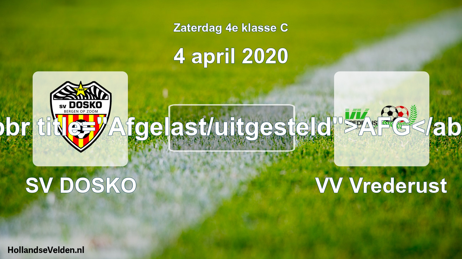Scheduled Match: SV DOSKO - VV Vrederust (4 April 2020)