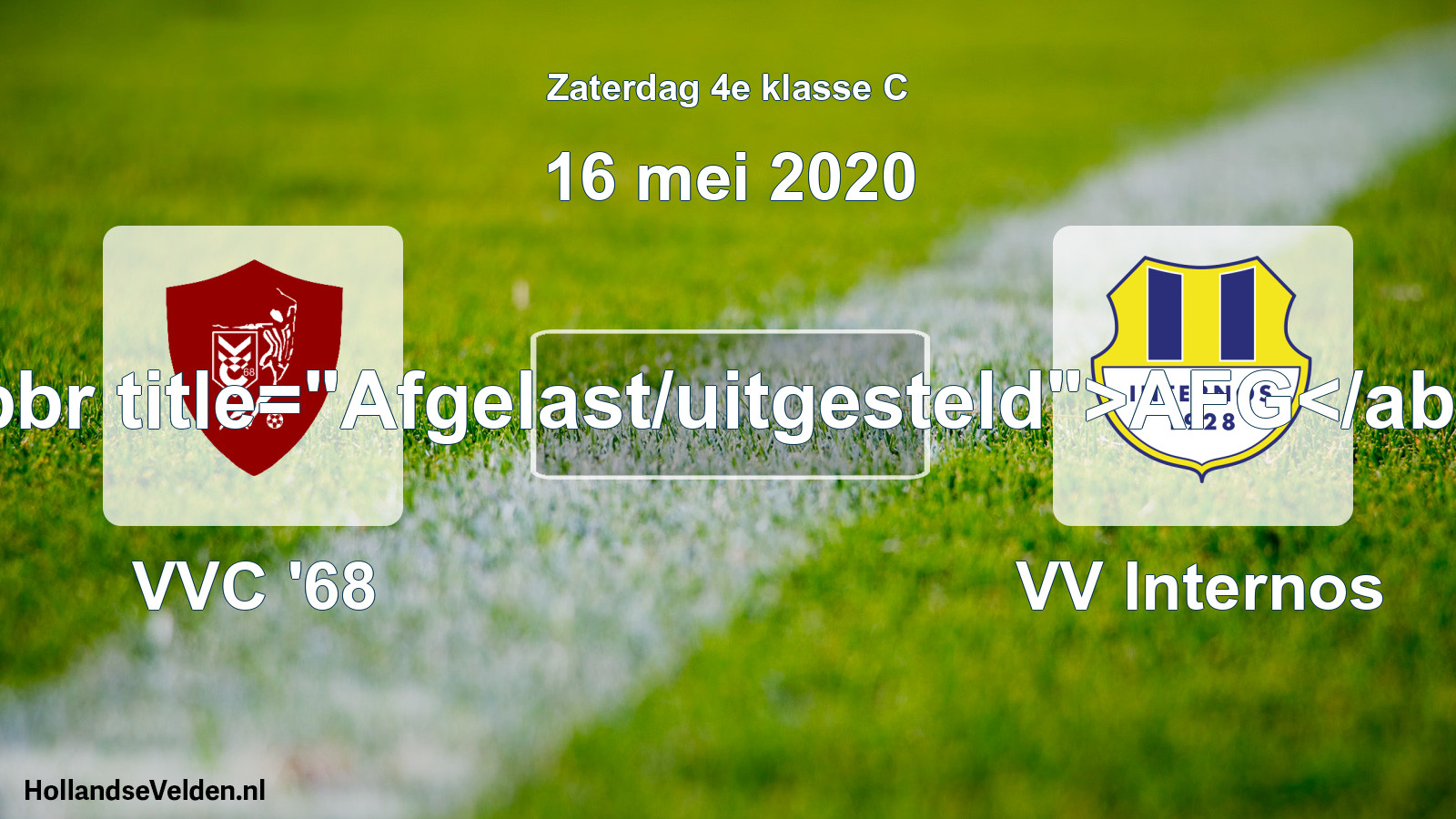 Scheduled Match: VVC '68 - VV Internos (16 May 2020)