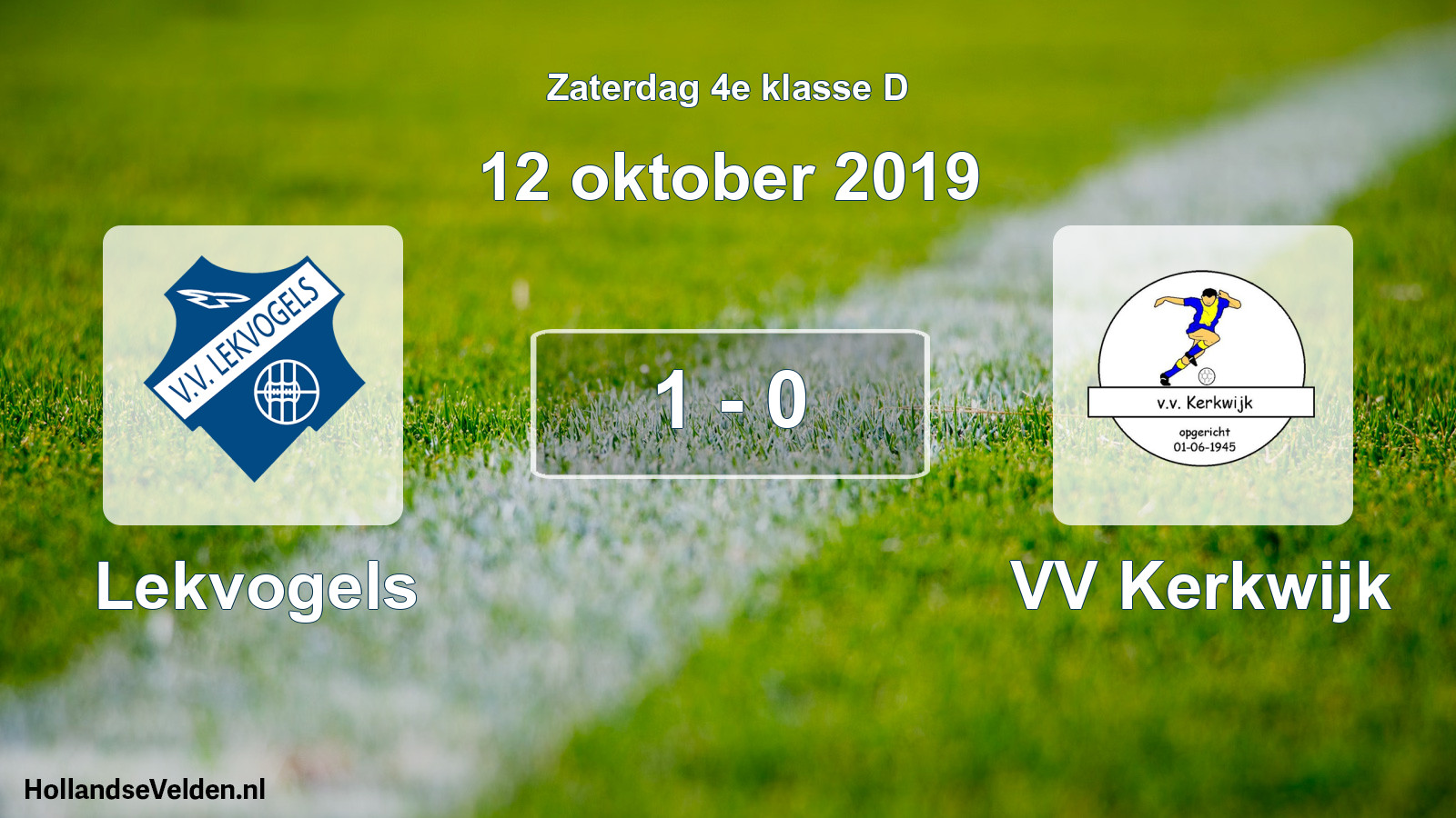 Total number of matches played: Lekvogels - VV Kerkwijk 1 - 0 (12 October 2019)