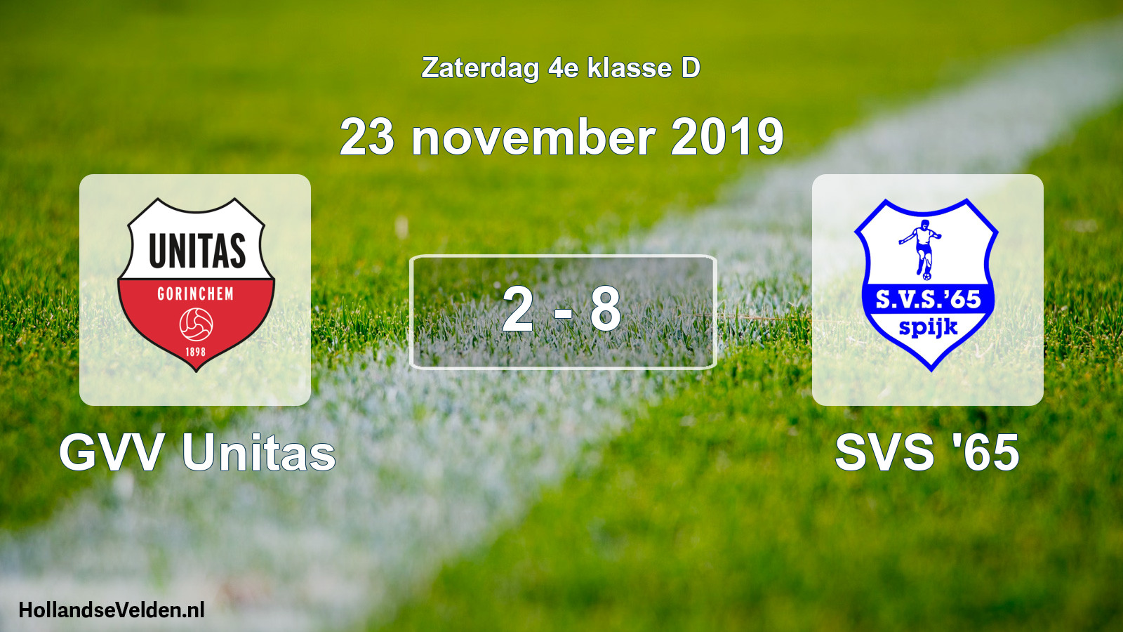 Total number of matches played: GVV Unitas - SVS '65 2 - 8 (23 November 2019)