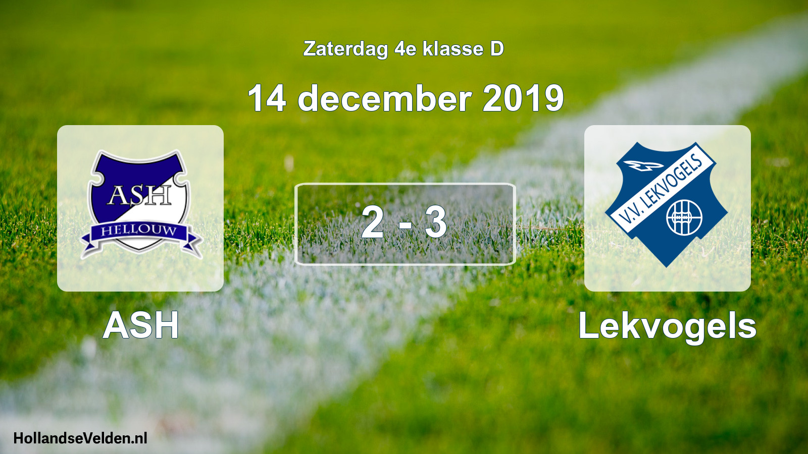 Total number of matches played: ASH - Lekvogels 2 - 3 (14 December 2019)