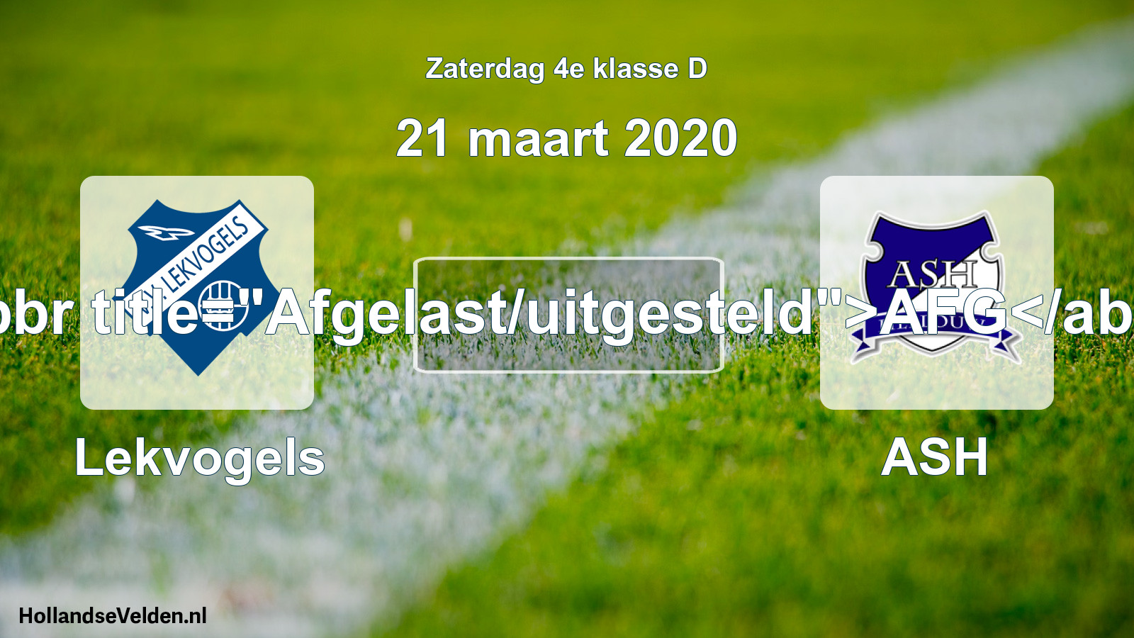 Scheduled Match: Lekvogels - ASH (21 March 2020)