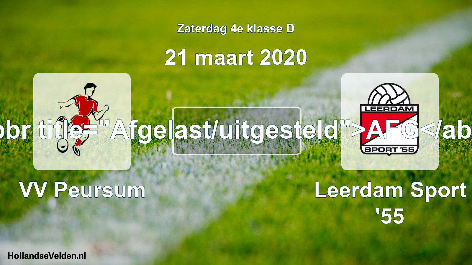 Scheduled Match: VV Peursum - Leerdam Sport '55 (21 March 2020)
