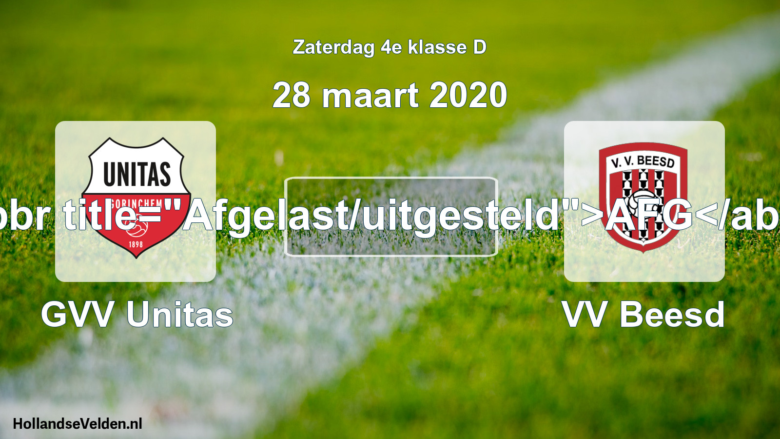 Scheduled Match: GVV Unitas - VV Beesd (28 March 2020)