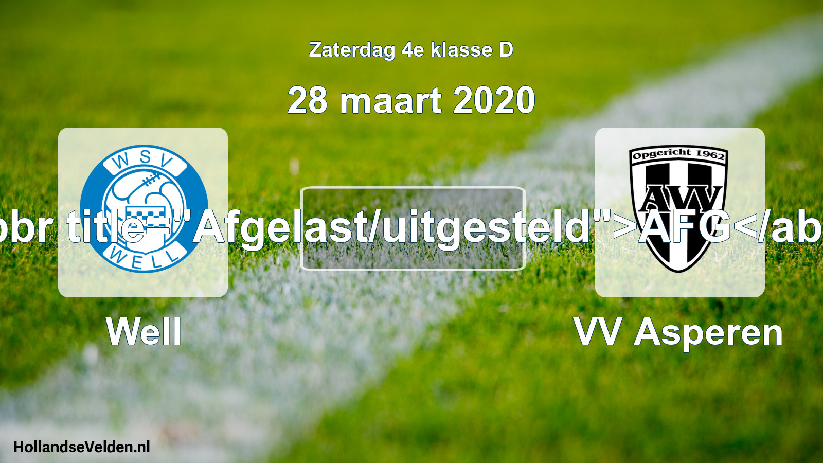 Scheduled Match: Well - VV Asperen (28 March 2020)