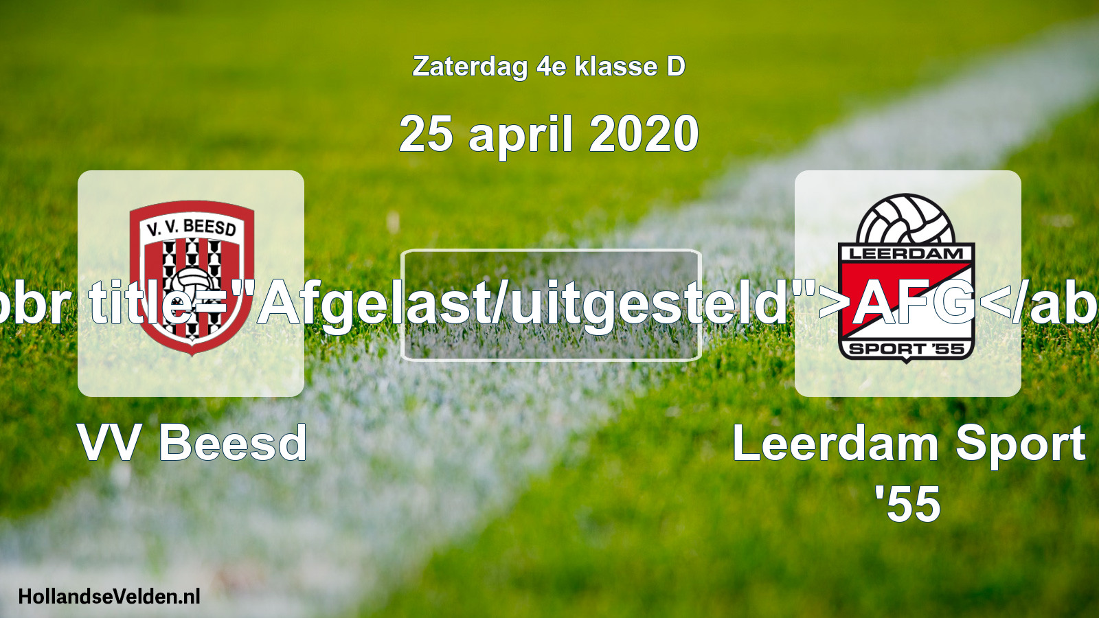 Scheduled Match: VV Beesd - Leerdam Sport '55 (25 April 2020)