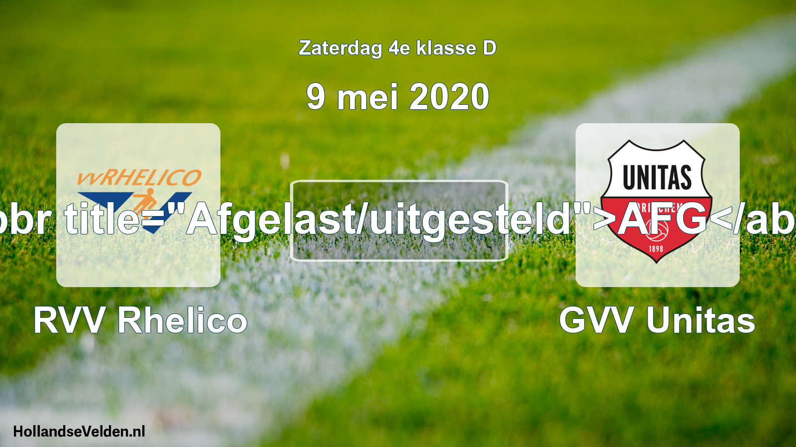 Scheduled Match: RVV Rhelico - GVV Unitas (9 May 2020)