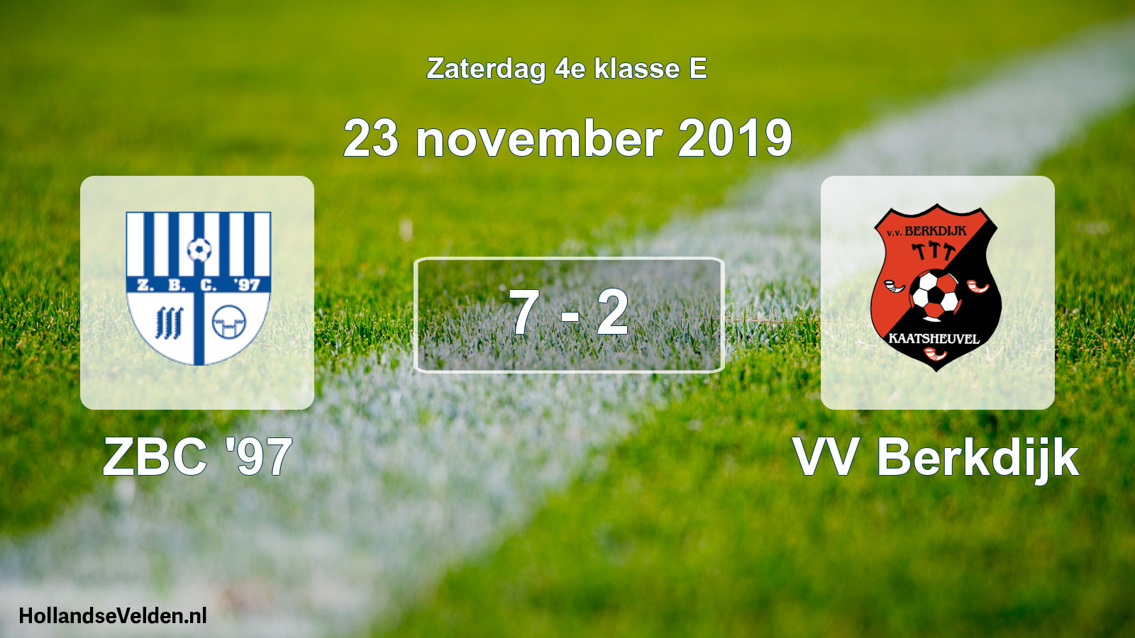 Total number of matches played: ZBC '97 - VV Berkdijk 7 - 2 (23 November 2019)