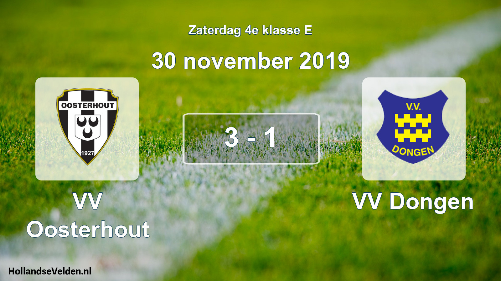 Total number of matches played: VV Oosterhout - VV Dongen 3 - 1 (30 November 2019)