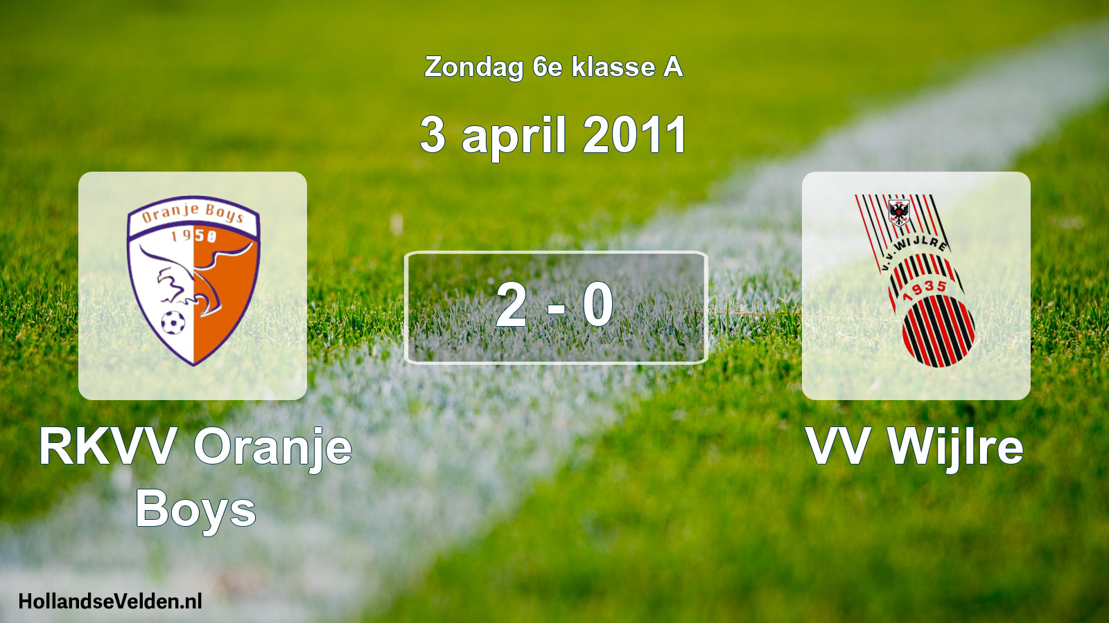 Total number of matches played: RKVV Oranje Boys - VV Wijlre 2 - 0 (3 April 2011)