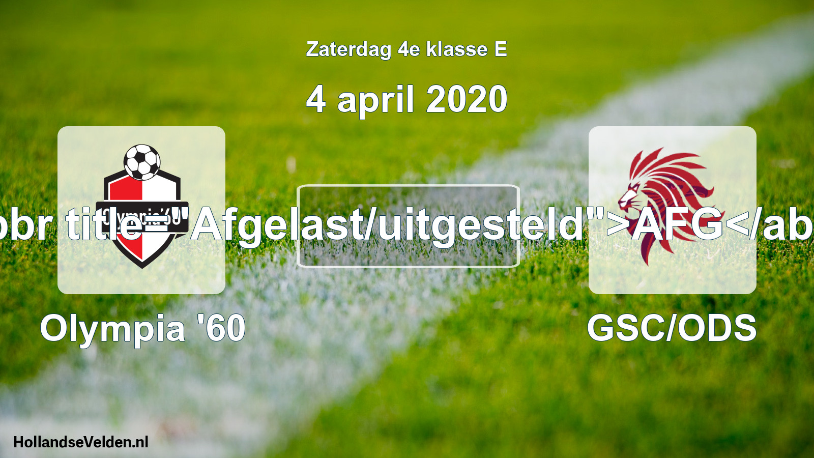 Scheduled Match: Olympia '60 - GSC/ODS (4 April 2020)