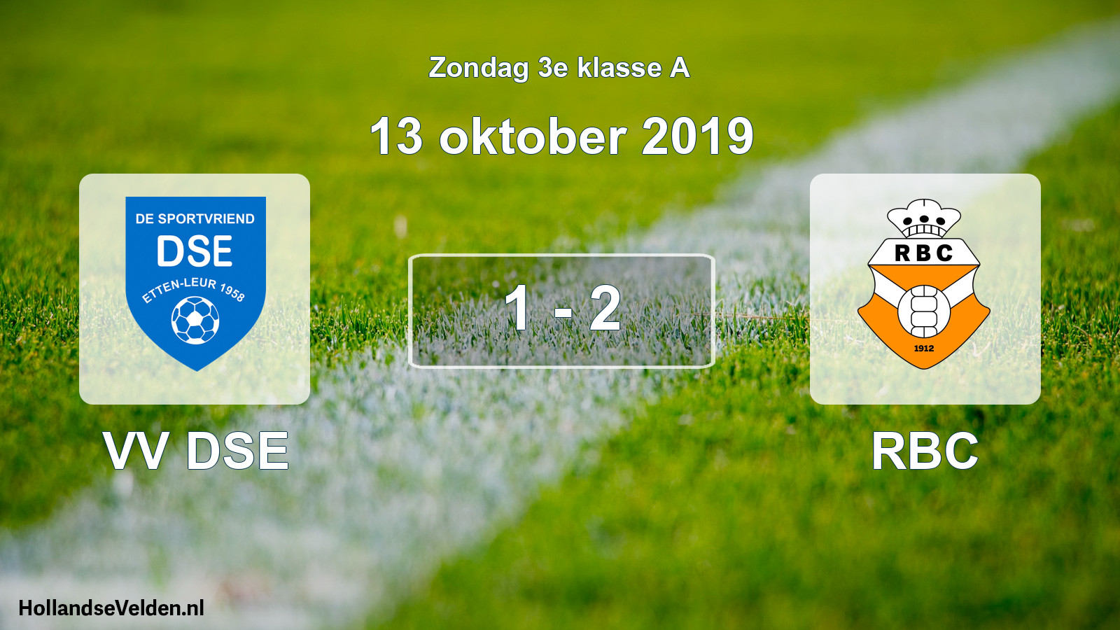 Total number of matches played: VV DSE - RBC 1 - 2 (13 October 2019)