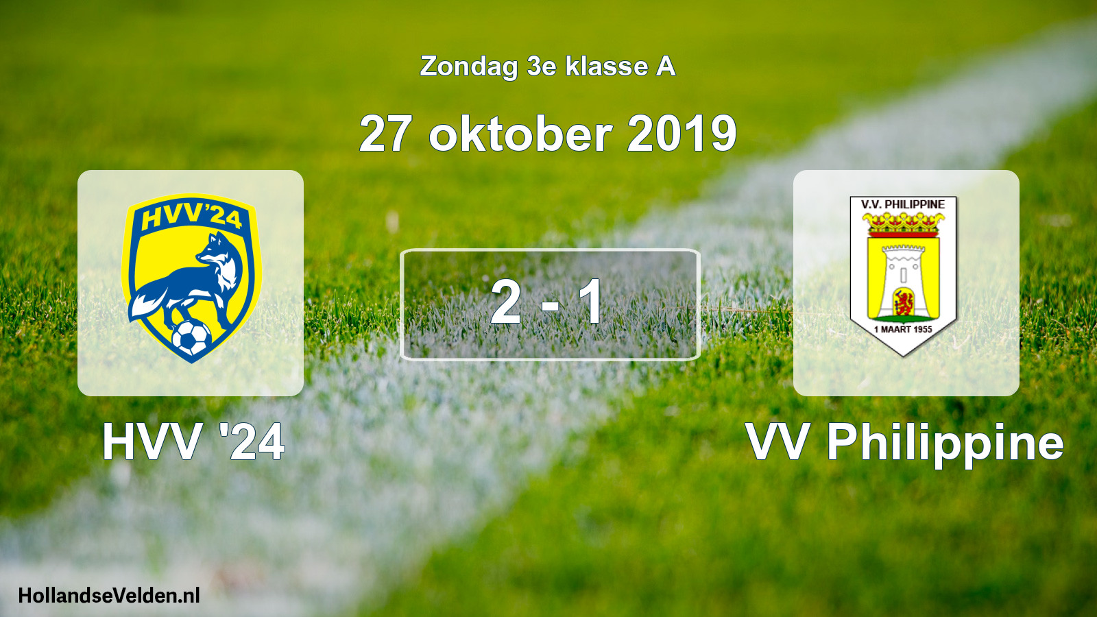 Total number of matches played: HVV '24 - VV Philippine 2 - 1 (27 October 2019)