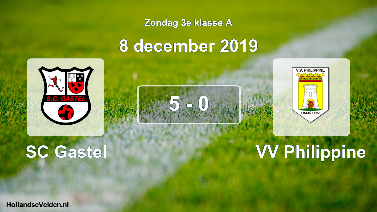 Total number of matches played: SC Gastel - VV Philippine 5 - 0 (8 December 2019)