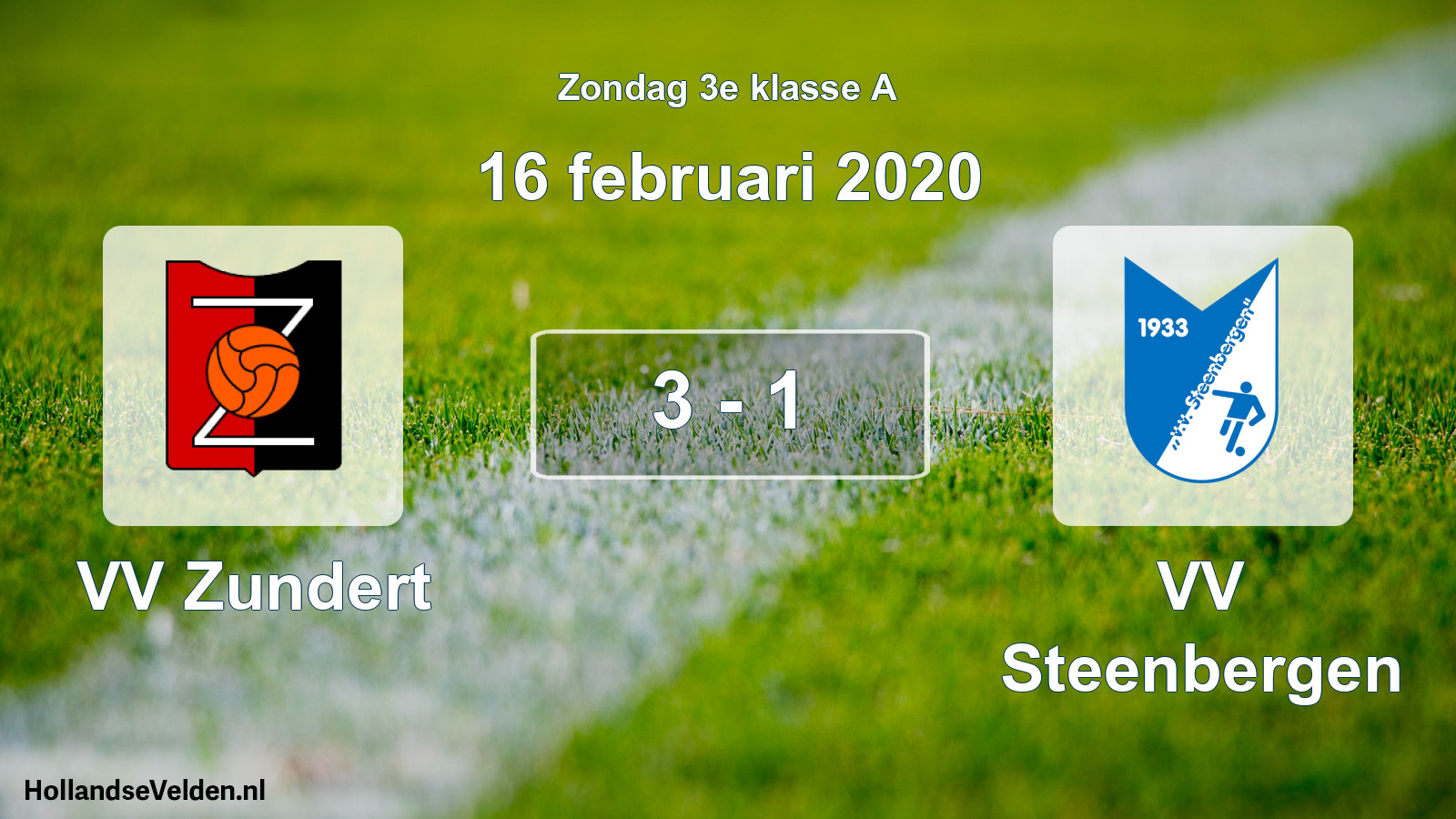 Total number of matches played: VV Zundert - VV Steenbergen 3 - 1 (16 February 2020)