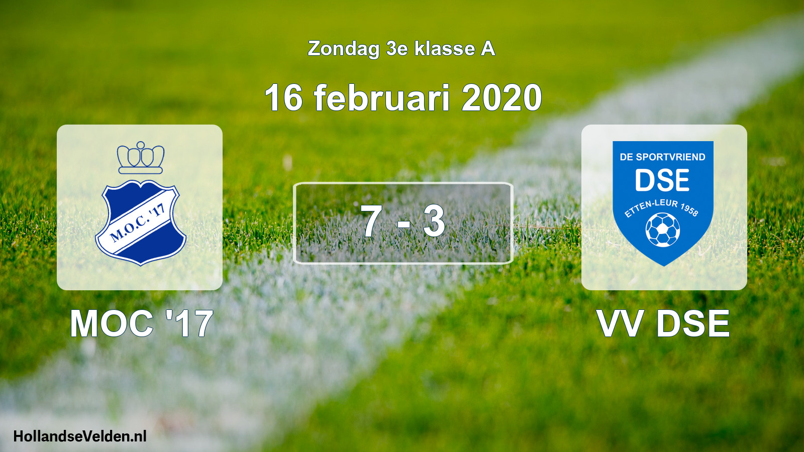 Total number of matches played: MOC '17 - VV DSE 7 - 3 (16 February 2020)