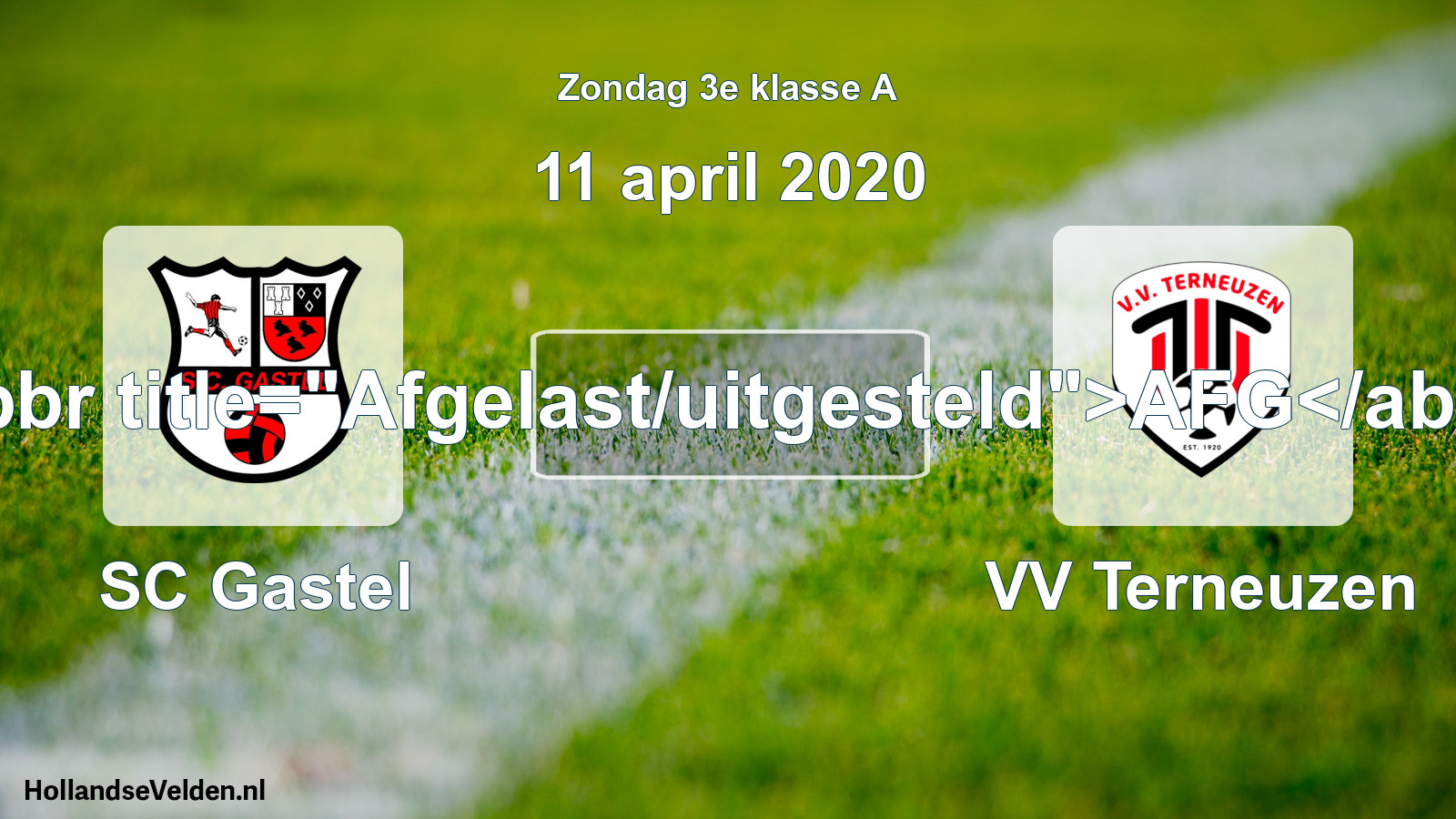 Scheduled Match: SC Gastel - VV Terneuzen (11 April 2020)