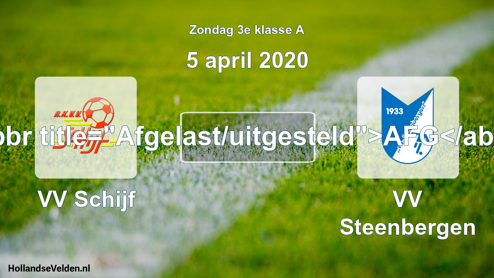 Scheduled Match: VV Schijf - VV Steenbergen (5 April 2020)