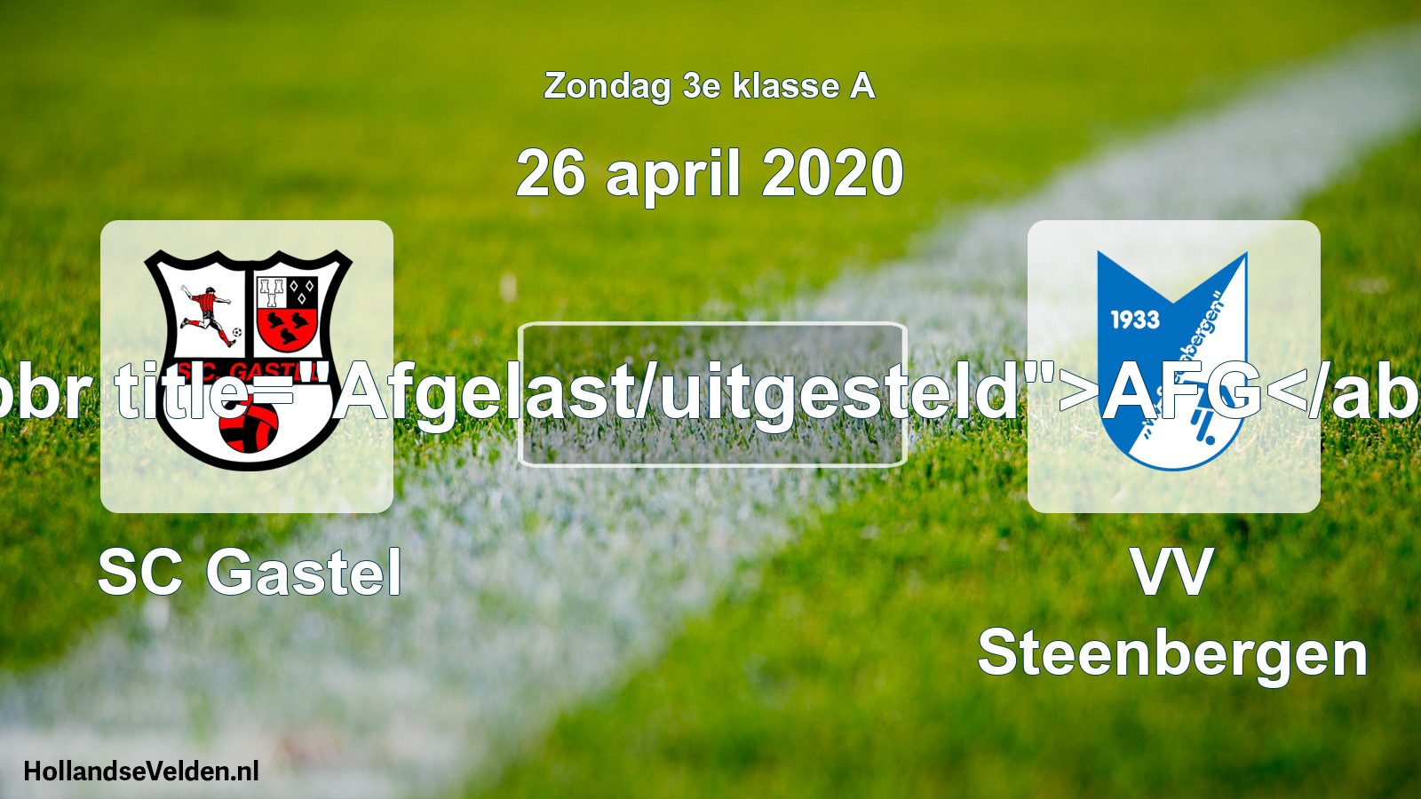 Scheduled Match: SC Gastel - VV Steenbergen (26 April 2020)