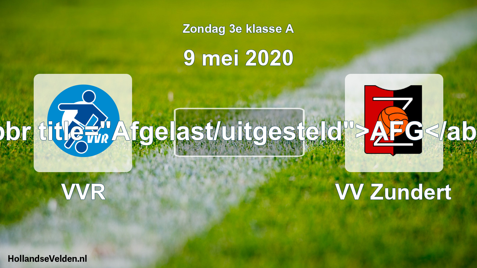 Scheduled Match: VVR - VV Zundert (9 May 2020)