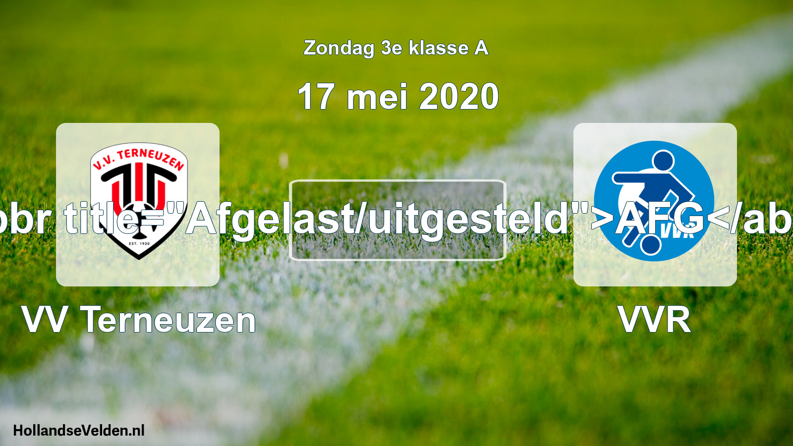 Scheduled Match: VV Terneuzen - VVR (17 May 2020)