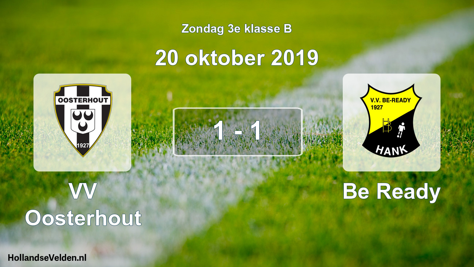 Total number of matches played: VV Oosterhout - Be Ready 1 - 1 (20 October 2019)