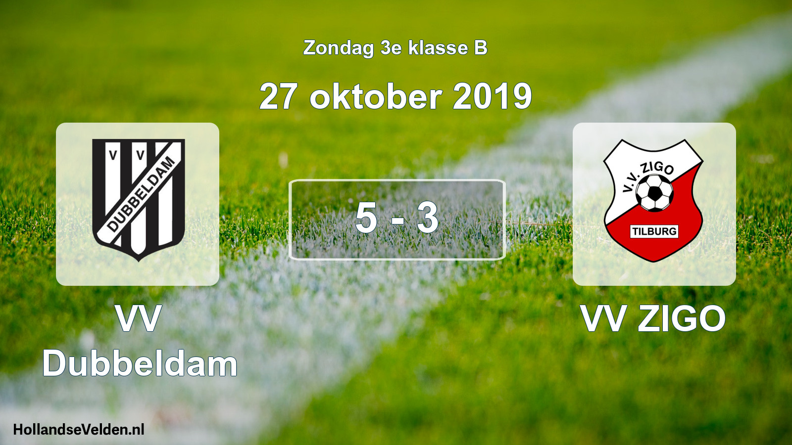 Total number of matches played: VV Dubbeldam - VV ZIGO 5 - 3 (27 October 2019)