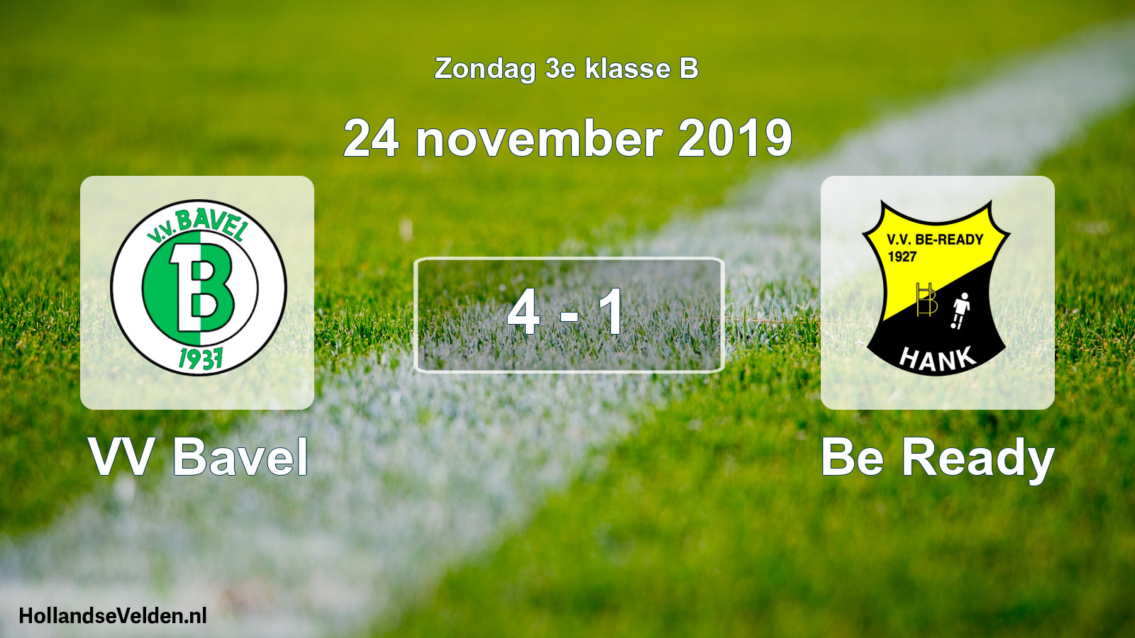 Total number of matches played: VV Bavel - Be Ready 4 - 1 (24 November 2019)