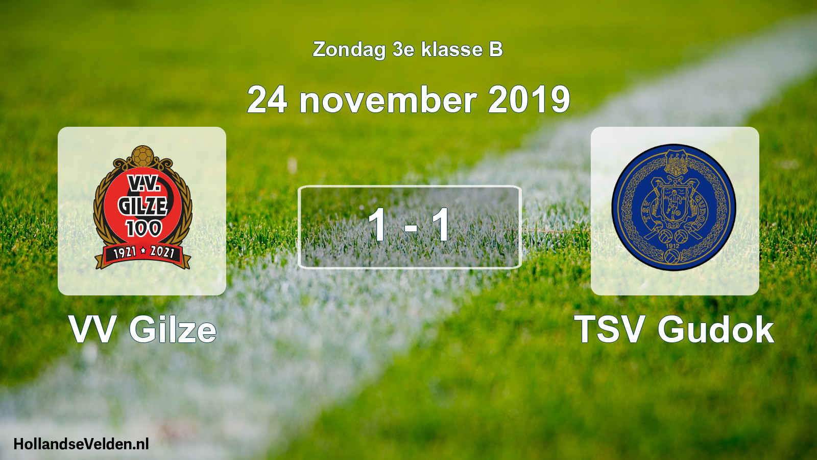 Total number of matches played: VV Gilze - TSV Gudok 1 - 1 (24 November 2019)