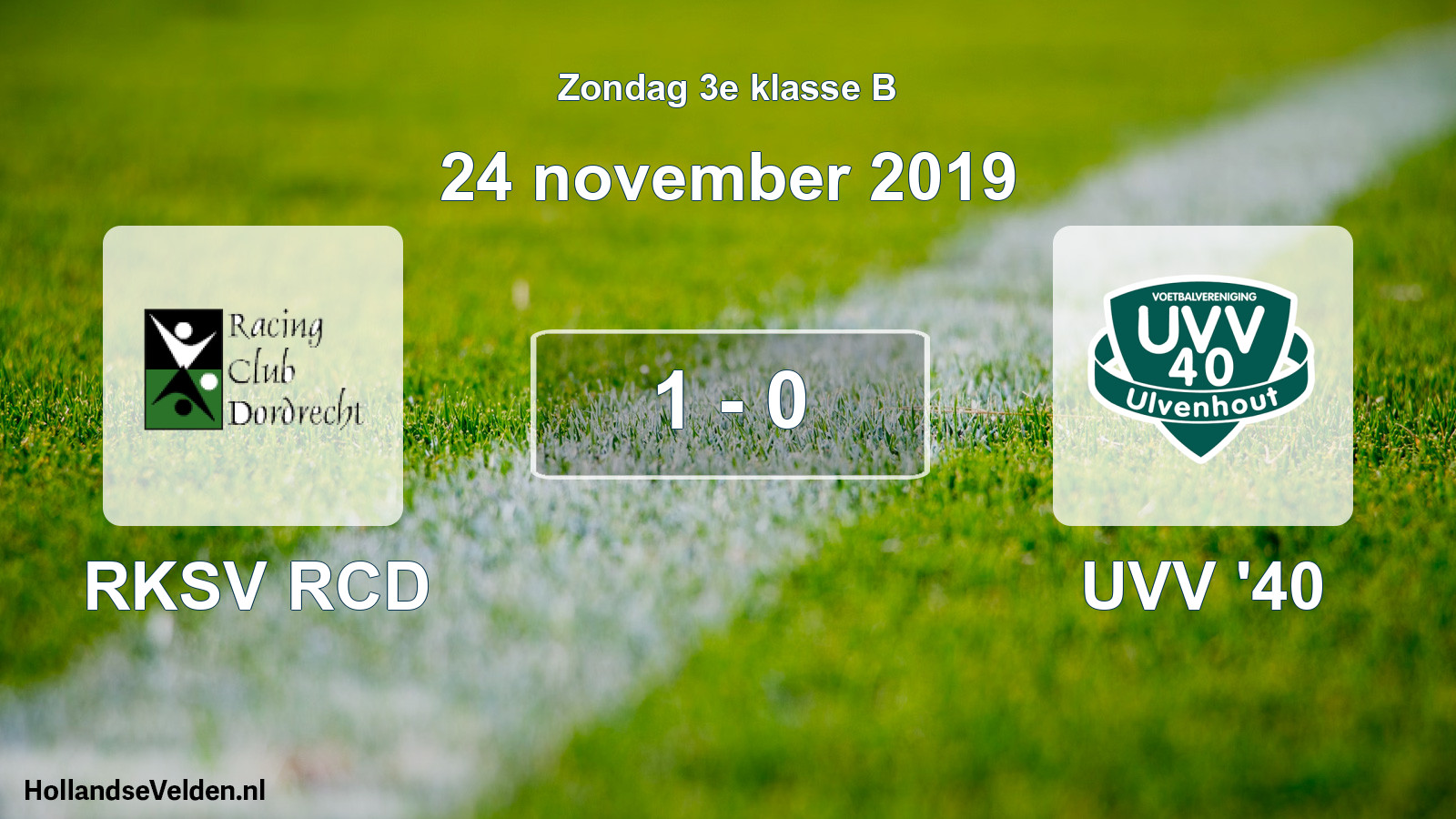 Total number of matches played: RKSV RCD - UVV '40 1 - 0 (24 November 2019)