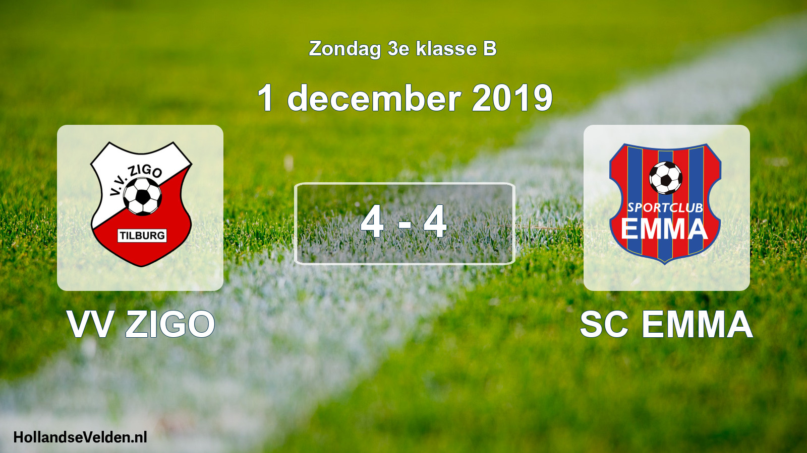 Total number of matches played: VV ZIGO - SC EMMA 4 - 4 (1 December 2019)
