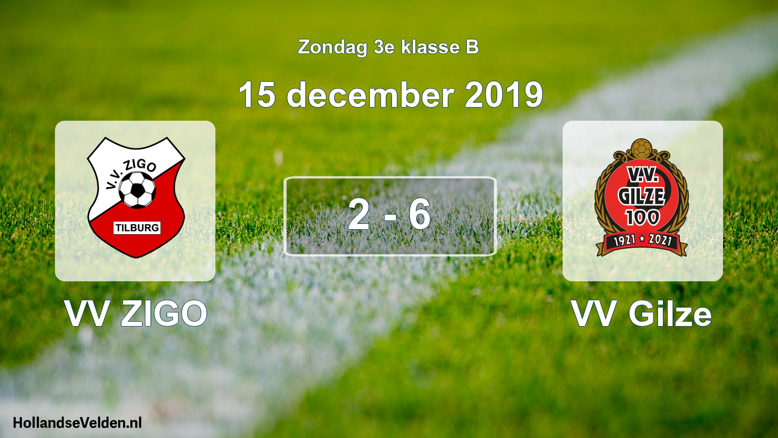 Total number of matches played: VV ZIGO - VV Gilze 2 - 6 (15 December 2019)